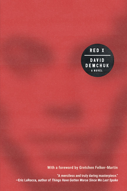 Red X -- David Demchuk, Paperback
