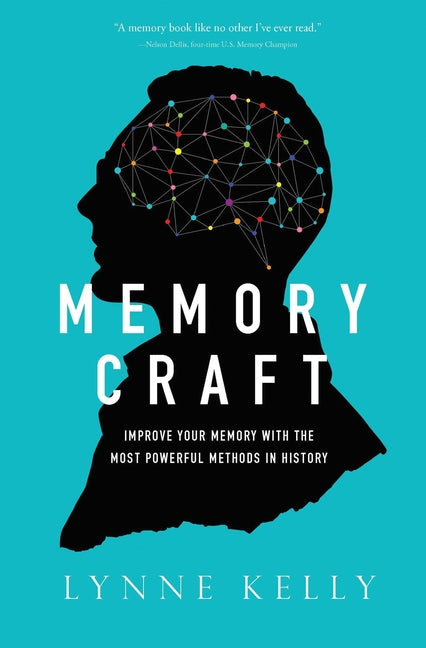 Memory Craft -- Lynne Kelly, Paperback