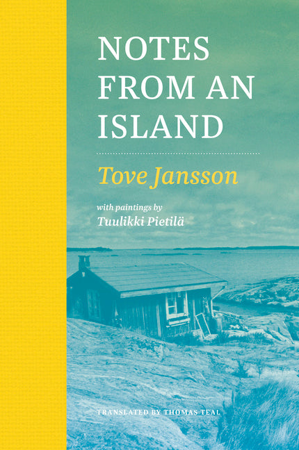 Notes from an Island -- Tove Jansson, Hardcover