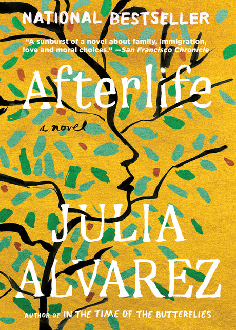 Afterlife -- Julia Alvarez, Paperback