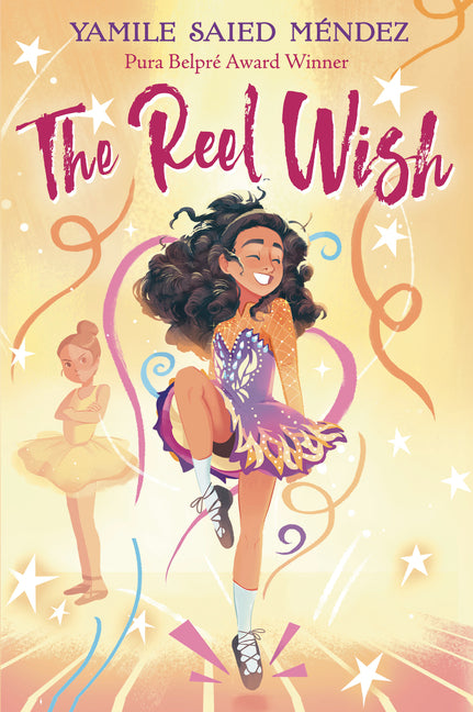 The Reel Wish -- Yamile Saied Méndez, Hardcover