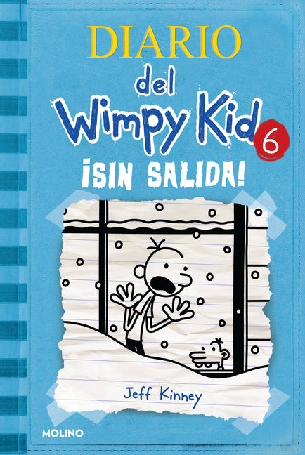 ¡Sin Salida! / Cabin Fever -- Jeff Kinney, Hardcover