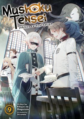 Mushoku Tensei: Jobless Reincarnation (Light Novel) Vol. 9 by Magonote, Rifujin Na