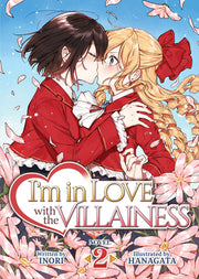 I'm in Love with the Villainess (Light Novel) Vol. 2 by Inori