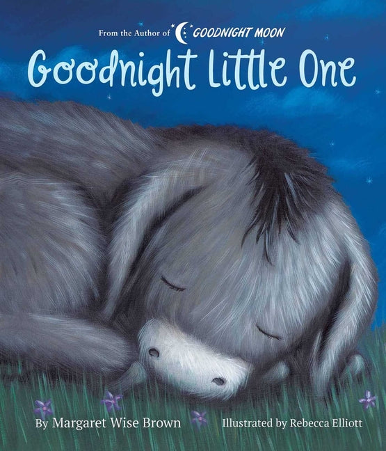 Goodnight Little One -- Margaret Wise Brown, Board Book