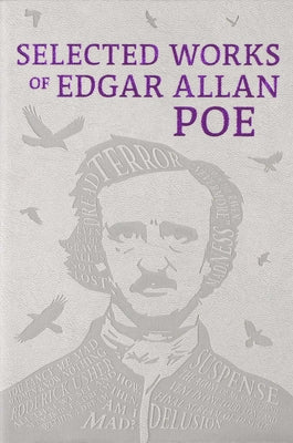 Selected Works of Edgar Allan Poe -- Edgar Allan Poe, Paperback