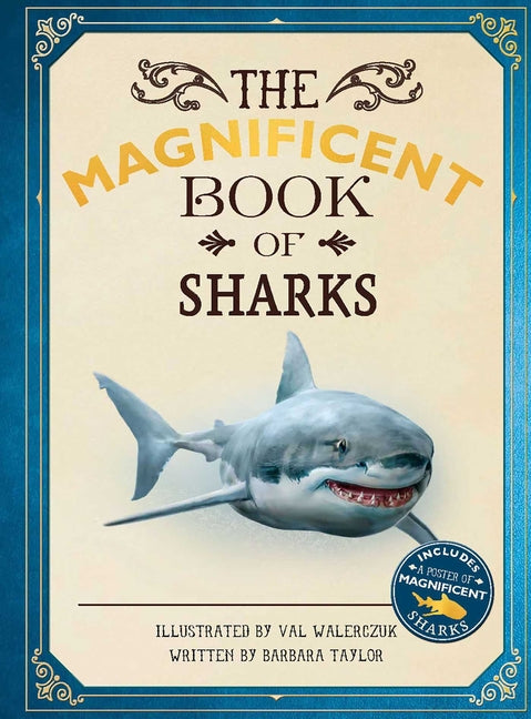 The Magnificent Book of Sharks -- Barbara Taylor, Hardcover