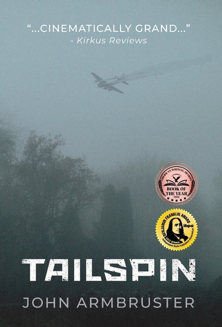 Tailspin -- John Armbruster, Hardcover