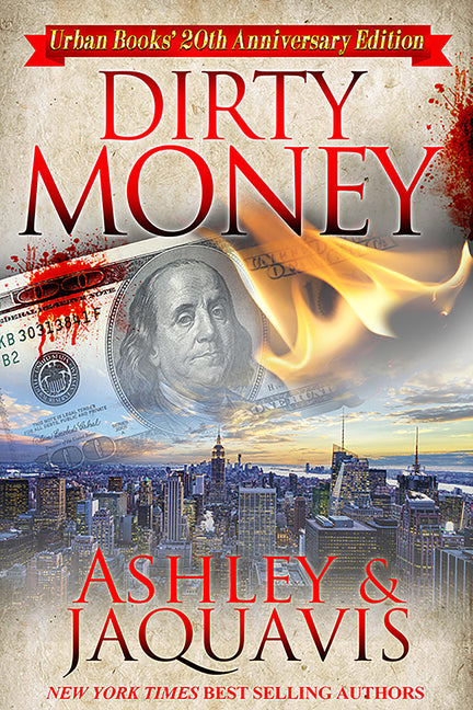 Dirty Money: 20th Anniversary Edition -- Ashley, Paperback