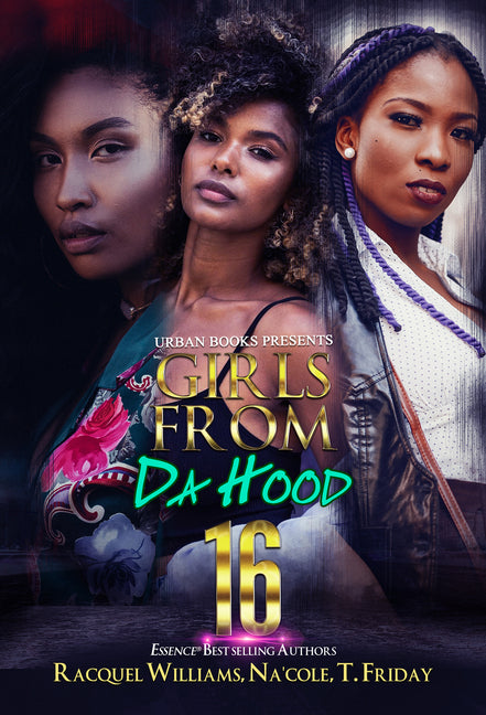Girls from Da Hood 16 -- Racquel Williams, Paperback