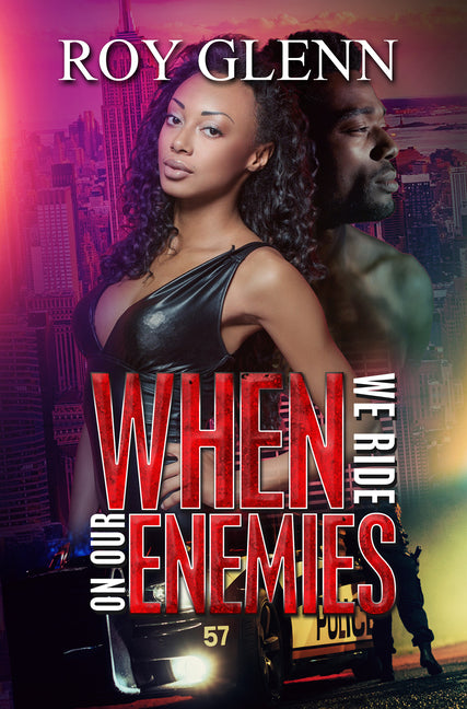 When We Ride on Our Enemies -- Roy Glenn, Paperback