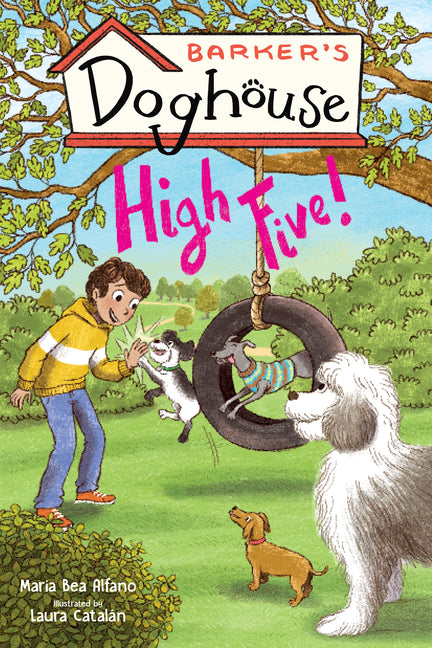Barker's Doghouse 3: High Five! -- Maria Bea Alfano, Hardcover