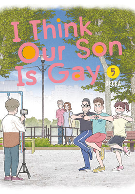 I Think Our Son Is Gay 05 -- Okura, Paperback