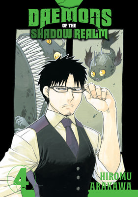 Daemons of the Shadow Realm 04 -- Hiromu Arakawa, Paperback