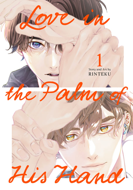 Love in the Palm of His Hand 01 -- Rinteku, Paperback