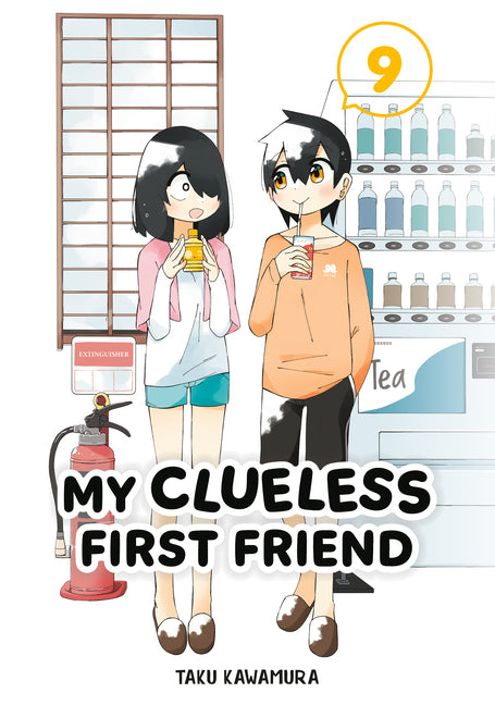 My Clueless First Friend 09 -- Taku Kawamura, Paperback