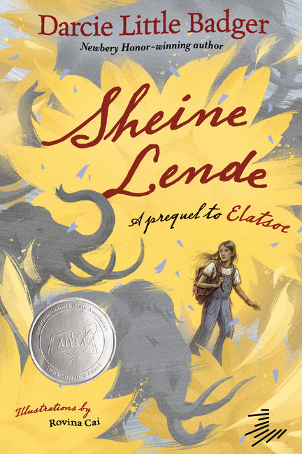 Sheine Lende: A Prequel to Elatsoe -- Darcie Little Badger, Paperback
