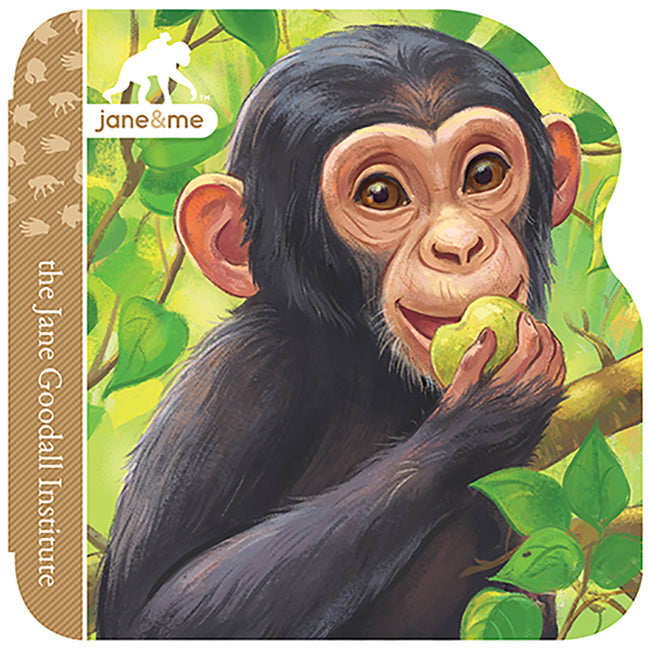 Jane & Me Chimpanzees (the Jane Goodall Institute) -- Jaye Garnett, Board Book