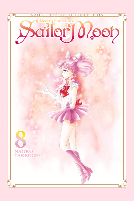 Sailor Moon 8 (Naoko Takeuchi Collection) -- Naoko Takeuchi, Paperback