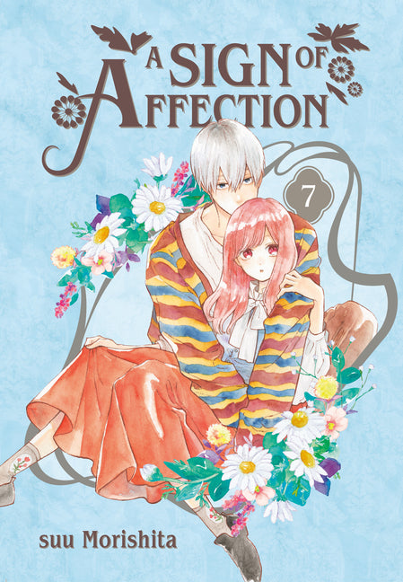 A Sign of Affection 7 -- Suu Morishita, Paperback