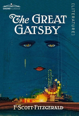 The Great Gatsby -- F. Scott Fitzgerald, Hardcover