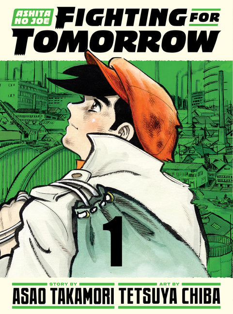 Ashita No Joe: Fighting for Tomorrow 1 -- Tetsuya Chiba, Hardcover
