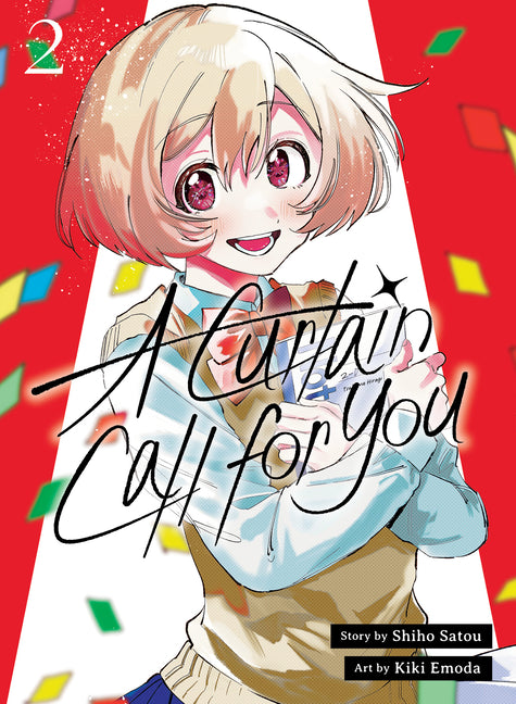 A Curtain Call for You 2 -- Shiho Satou, Paperback