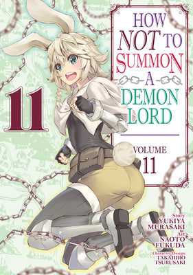 How Not to Summon a Demon Lord (Manga) Vol. 11 by Murasaki, Yukiya