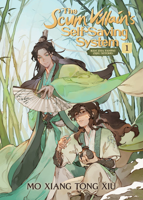 The Scum Villain's Self-Saving System: Ren Zha Fanpai Zijiu Xitong (Novel) Vol. 1 -- Mo Xiang Tong Xiu, Paperback