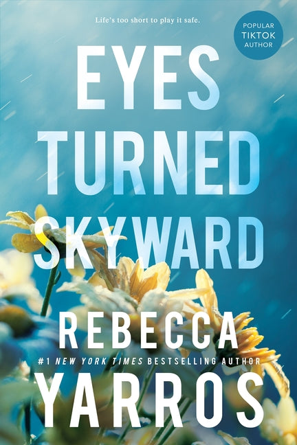Eyes Turned Skyward -- Rebecca Yarros, Paperback