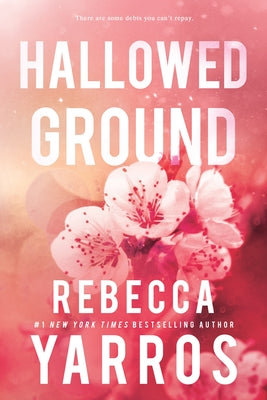 Hallowed Ground -- Rebecca Yarros, Paperback