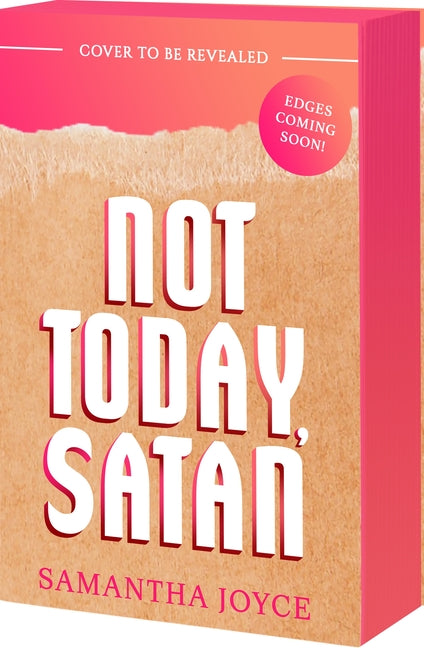 Not Today, Satan -- Samantha Joyce, Paperback