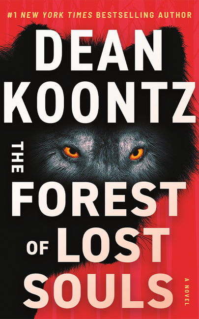 The Forest of Lost Souls -- Dean Koontz, Paperback