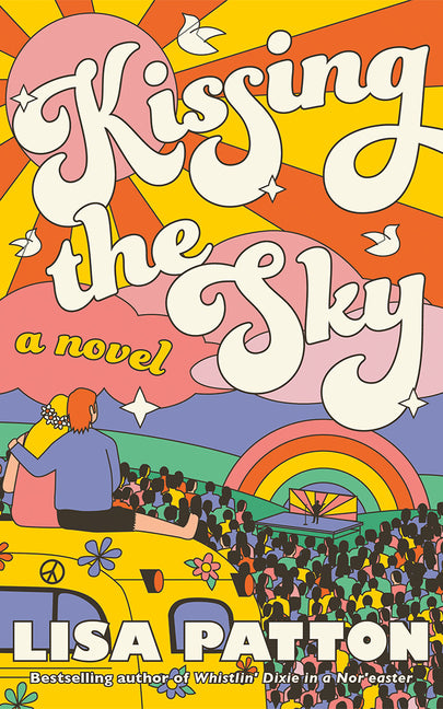 Kissing the Sky -- Lisa Patton, Hardcover