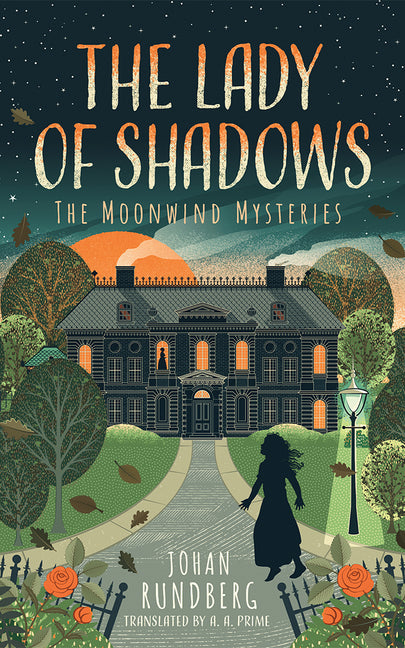 The Lady of Shadows -- Johan Rundberg, Hardcover