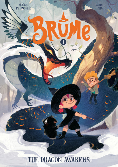 Brume, Volume 1: The Dragon Awakens -- Jérôme Pélissier, Hardcover