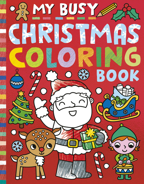 My Busy Christmas Coloring Book -- Tiger Tales, Paperback