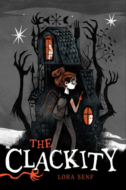 The Clackity -- Lora Senf, Paperback
