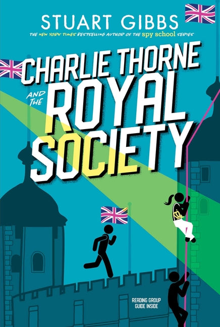 Charlie Thorne and the Royal Society -- Stuart Gibbs, Paperback