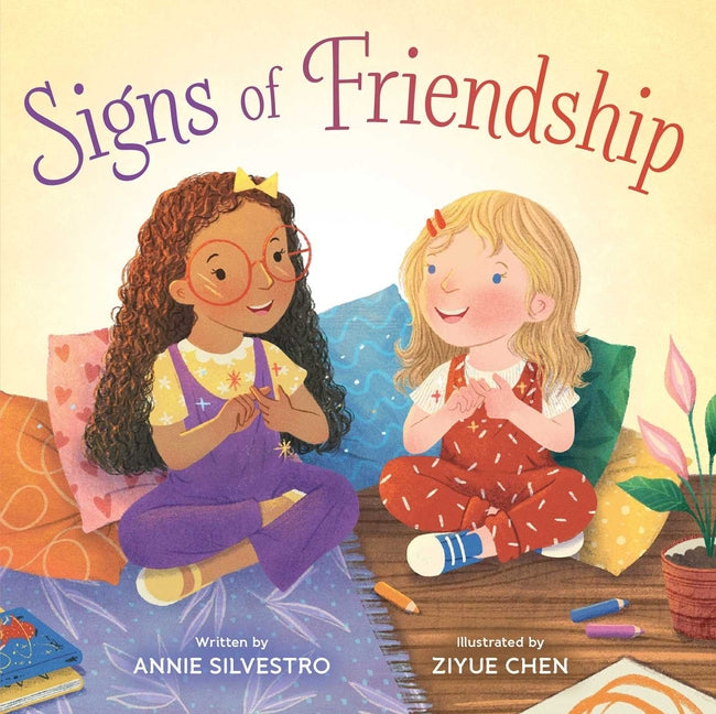 Signs of Friendship -- Annie Silvestro, Hardcover