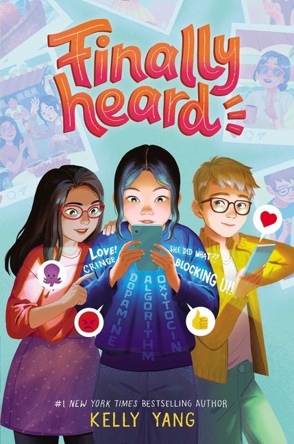 Finally Heard -- Kelly Yang, Paperback