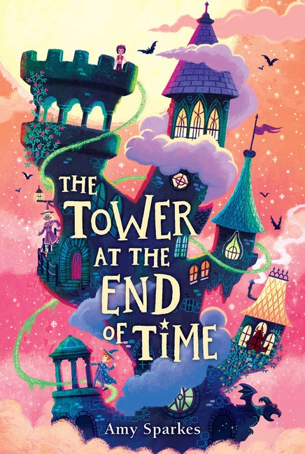 The Tower at the End of Time -- Amy Sparkes, Paperback