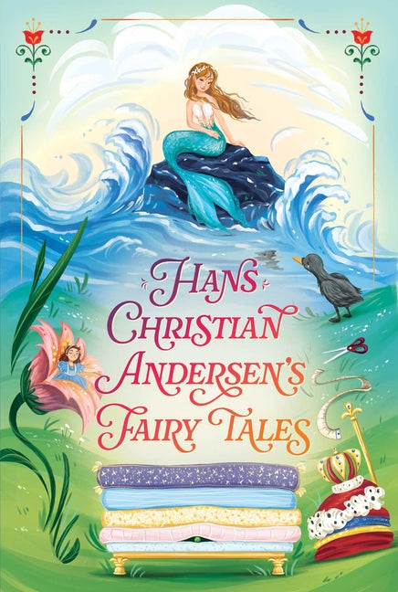 Hans Christian Andersen's Fairy Tales -- Hans Christian Andersen, Hardcover