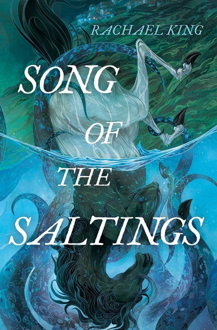 Song of the Saltings -- Rachael King, Hardcover