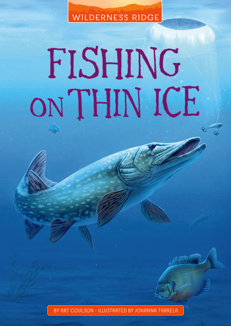 Fishing on Thin Ice -- Art Coulson, Paperback