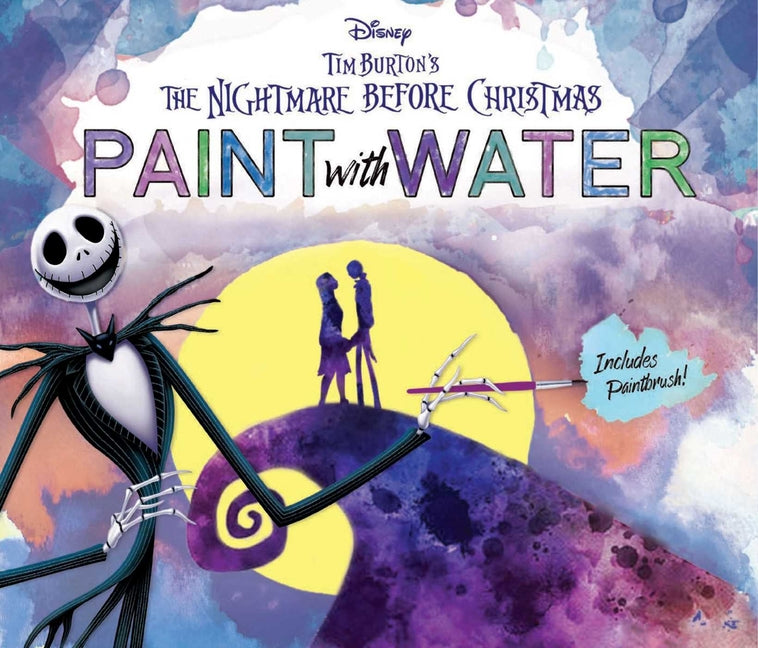 Disney Tim Burton's the Nightmare Before Christmas Paint with Water - Officially Licensed -- Editors of Thunder Bay Press, Paperback