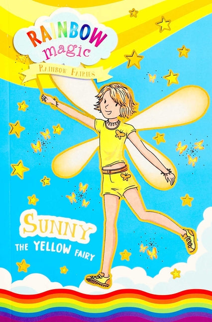 Rainbow Magic Rainbow Fairies Book #3: Sunny the Yellow Fairy -- Daisy Meadows, Paperback