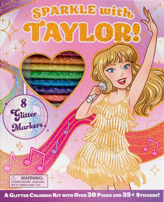 Sparkle with Taylor! a Glitter Coloring Kit -- Editors of Silver Dolphin Books, Other