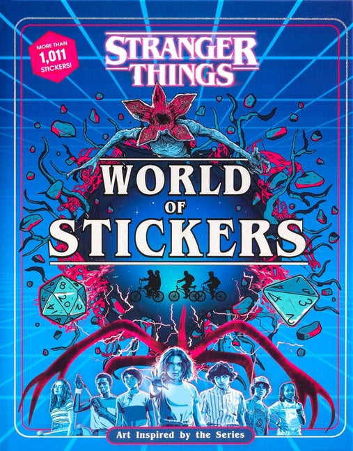 Stranger Things World of Stickers - Collectible Sticker Book for Teens and Adults (Officially Licensed): Art Inspired by the Series -- Editors of Thunder Bay Press, Hardcover
