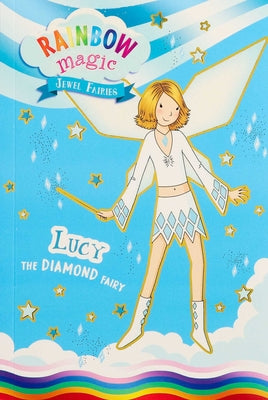 Rainbow Magic Jewel Fairies #7: Lucy the Diamond Fairy -- Daisy Meadows, Paperback